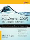 Microsoft SQL Server 2005: The Complete Reference: Full Coverage of All New and Improved Features Cover Image