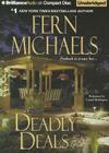 Deadly Deals (Sisterhood Novels #16) By Fern Michaels, Laural Merlington (Read by) Cover Image