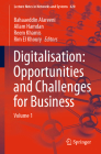 Digitalisation: Opportunities and Challenges for Business: Volume 1 (Lecture Notes in Networks and Systems #620) By Bahaaeddin Alareeni (Editor), Allam Hamdan (Editor), Reem Khamis (Editor) Cover Image