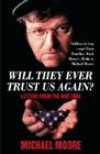 Will They Ever Trust Us Again?: Letters from the War Zone Cover Image