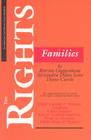 The Rights of Families: The Authoritative ACLU Guide to the Rights of Family Members Today (ACLU Handbook) Cover Image