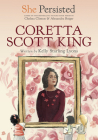 She Persisted: Coretta Scott King Cover Image