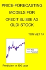 Price-Forecasting Models for Credit Suisse AG GLDI Stock Cover Image