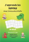 J'apprends les sudoku avec DinoLudoLintello. 100 grilles, garçons 8-9 ans, double niveau: facile et moyen, volume 2: Carnet de jeux pour enfants avec By Dinoludolintello Sudokuéditions Cover Image