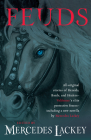 Feuds (Valdemar Anthologies #18) By Mercedes Lackey (Editor) Cover Image