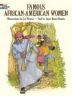 Famous African-American Women Coloring Book (Dover History Coloring Book) Cover Image