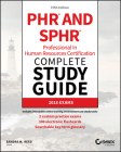 Phr and Sphr Professional in Human Resources Certification Complete Study Guide: 2018 Exams Cover Image