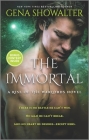 The Immortal: A Fantasy Romance Novel (Rise of the Warlords #2) By Gena Showalter Cover Image