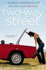 Two-way Street By Lauren Barnholdt Cover Image