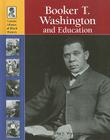 Booker T. Washington and Education (Lucent Library of Black History) By John F. Wukovits Cover Image