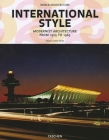 International Style: Modernist Architecture from 1925 to 1965 Cover Image