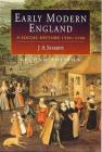 Early Modern England: A Social History 1550-1760 By J. A. Sharpe Cover Image