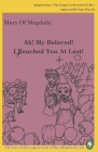 Ah! My Beloved! I Reached You At Last! By Lamb Books (Editor), Lamb Books Cover Image