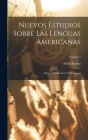 Nuevos Estudios Sobre Las Lenguas Americanas: Origen Del Kechua Y Del Aimará; Volume 1 Cover Image