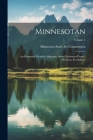 Minnesotan: An Illustrated Monthly Magazine About Northwest People, Products, Possibilities; Volume 2 By Minnesota State Art Commission (Created by) Cover Image