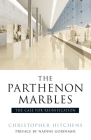 The Parthenon Marbles: The Case for Reunification Cover Image