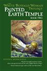 Painted Earth Temple By Heyoka Merrifield Cover Image
