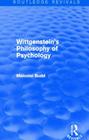 Wittgenstein's Philosophy of Psychology (Routledge Revivals) Cover Image