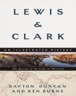 Lewis & Clark: The Journey of the Corps of Discovery By Dayton Duncan, Ken Burns Cover Image