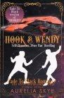 Hook & Wendy By Fade To Black Romance, Aurelia Skye Cover Image