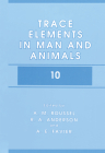 Trace Elements in Man and Animals 10 Cover Image