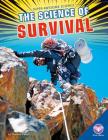 Science of Survival (Super-Awesome Science) Cover Image