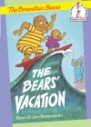 The Bears' Vacation (Beginner Books(R)) By Stan Berenstain, Jan Berenstain Cover Image