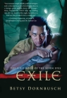 Exile: The First Book of the Seven Eyes (Books of the Seven Eyes) By Betsy Dornbusch Cover Image