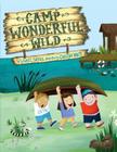 Camp Wonderful Wild By Laurel Snyder, Carlynn Whitt (Illustrator) Cover Image