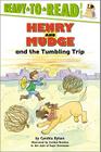 Henry and Mudge and the Tumbling Trip: Ready-to-Read Level 2 (Henry & Mudge) Cover Image