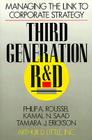 Third Generation R & D: Managing the Link to Corporate Strategy Cover Image