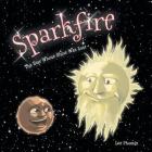 Sparkfire: The Star Whose Shine Was Lost Cover Image