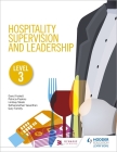 Hospitality Supervision and Leadership Level 3 By Patricia Paskins Cover Image