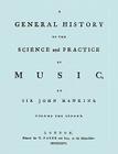 A General History of the Science and Practice of Music. Vol.2 of 5. [Facsimile of 1776 Edition of Vol.2.] By John Hawkins, &. Emery Travis &. Emery (Notes by), Travis &. Emery (Notes by) Cover Image