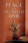 Peace in a Troubled Time By Esther Enoch Asomugha Cover Image