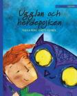 Ugglan och herdepojken: Swedish Edition of The Owl and the Shepherd Boy Cover Image