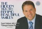 Hidden Truth Behind Beautiful Smiles By Zack Zaibak MS Dds Cover Image