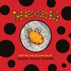 The Recycled Bug Cover Image