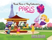 Travel Tales of Tiny Fashionista - Paris Cover Image