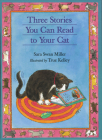 Three Stories You Can Read To Your Cat Cover Image