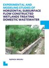 Experimental and Modeling Studies of Horizontal Subsurface Flow Constructed Wetlands Treating Domestic Wastewater By Njenga Mburu Cover Image