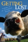 Getting Lost: Mishaps of an Accidental Nomad By Dave Fox Cover Image