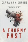 A Thorny Past Cover Image