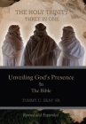 The Holy Trinity Three in One: Unveiling God's Presence in the Bible By Sr. Seay, Tommy C. Cover Image