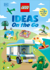 LEGO Ideas on the Go  (Library Edition): Without Minifigure By Hannah Dolan, Jessica Farrell Cover Image