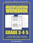 Multiplication Workbook Grade 3 4 5: Everyday Math Practice with Answer By Melissa Smith Cover Image