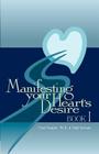Manifesting Your Heart's Desire Book I By Todd Varnum, Fred Fengler Cover Image