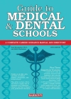 Guide to Medical and Dental Schools (Barron's Test Prep) Cover Image