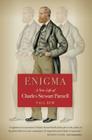 Enigma: A New Life of Charles Stewart Parnell By Paul Bew Cover Image