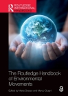 The Routledge Handbook of Environmental Movements (Routledge International Handbooks) Cover Image